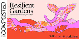 Resilient Gardens