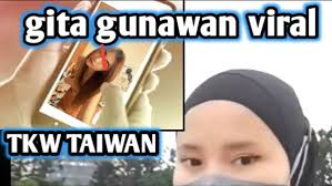 Video Gita Gunawan Viral (TKW Taiwan) Link Video 30 Detik Asli Mediafire  Banyak Dicari - BLOG RAPIKAN
