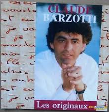 Claude barzotti was one of the most popular french singers of the 1980s. Claude Barzotti Les Originaux Cd Ebay