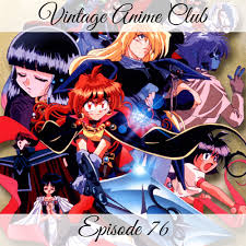 Vintage Anime Club Podcast Episode 76 Fish Nuggets Combo Slayers 5 Of 6