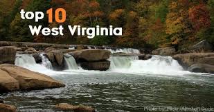 Top 10 Things To Do In West Virginia West Virginia Travel Virginia Travel West Virginia Vacation