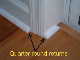 In This Photo You Can See The Finished Quarter Round Return Or End Cap Moldings And Trim Floor Trim Baseboard Trim
