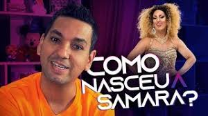 COMO NASCEU A SAMARA