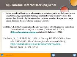 Beberapa penjelasan diatas merupakan contoh dari cara membuat penulisan nomor surat yang umum. Cara Merujuk Dan Menulis Daftar Rujukan Daftar Pustaka Ppt Download