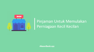 Proses pinjaman cepat, kta bunga rendah, pinjaman tunai cukup modal ktp. Pinjaman Untuk Memulakan Perniagaan Kecil Kecilan