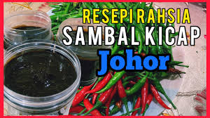 Selain itu, sambal kicap pun orang kuat soto ayam jugak ni tak lengkap jugak kalau tak ada. Resepi Rahsia Sambal Kicap Johor Sedap Dan Padu Youtube