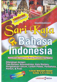 Sari Kata Bahasa Indonesia Terbaru Edisi Lengkap Siti Zubaidah Sari Pengetahuan Indonesia