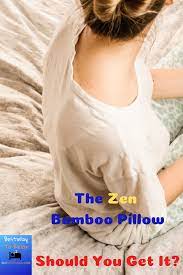 Zen Bamboo Pillow Should You Get One Bestwaytorelax Bamboo Pillow Pillows Most Comfortable Pillow