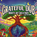 Grateful Dub at The Outpost at The New River Gorge