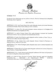 El gobierno emitió un decreto que regula la pornografía.the government issued a decree regulating pornography. Rodriguez Marchena En Twitter Decreto 76 18 Presidente Danilomedina Designa A Ricardo Rojas Leon Miembro De La Junta Monetaria German Nova Director General De Pensiones Nelson Rodriguez Asesor Sistema Hospitalario Del Poder Ejecutivo Igualmente