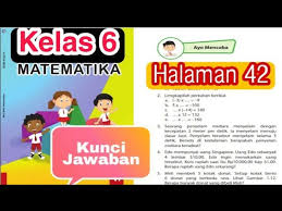 Nov 19, 2017 · berikut soal dan jawaban pkn kelas xi semester 1 : Kunci Jawaban Matematika Kelas 6 Halaman 42 Perkalian Bilangan Bulat Youtube