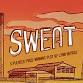 Sweat event in Rochester, NY