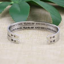 A wise woman once said — a wise woman once said. Inspirational Bracelets A Wise Woman Once Said Funny Gifts For Women Best Friends Birthday Divorce Retirement Motivational Bangle Joycuff