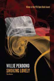 Willie perdomo is the author where a nickel costs a dime and smoking lovely, which received a pen america beyond margins award. Ebook Smoking Lovely Von Willie Perdomo Isbn 978 1 64259 484 3 Sofort Download Kaufen Lehmanns De