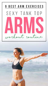 the best exercises to get y arms