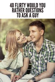 This is an obvious question that could make you feel pretty dumb in about 10 seconds. 40 Flirty Would You Rather Questions To Ask A Guy Would You Rather Questions Flirty Questions This Or That Questions