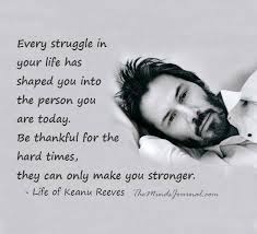Best Quotes Of The World Life Of Keanu Reeves Keanu Reeves Quotes Life Quotes Words
