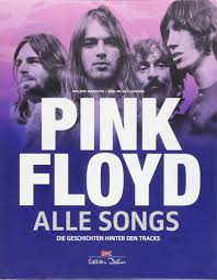 Please remember this page is open to fans of all ages and post responsibly. Pink Floyd Alle Songs Die Geschichten Hinter Den Tracks Guesdon Jean Michel Margotin Philippe Amazon De Bucher