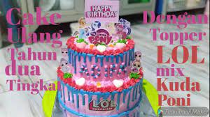 Splash queen lol doll cake, lol. Mendekor Cake Ultah 2 Tingkat Dengan Topper Lol Mix Kuda Poni Youtube