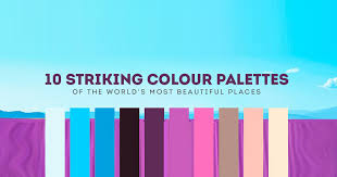Here are the hex codes for these colours. 10 Striking Colour Palettes Of The World S Most Beautiful Places Expedia Ca
