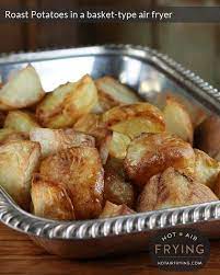 Roast Potatoes In A Basket Type Air Fryer Recipe Air Fryer Recipes Air Fryer Oven Recipes Power Air Fryer Recipes