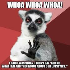 How To Spot A Vegan Vegan Lifestyle Vegan Meme Funny Pictures Humor Crazy People