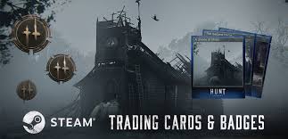Not all games on steam have trading cards: Hunt Showdown On Twitter You Re Now Able To Earn Steam Trading Cards By Playing Hunt Showdown And Craft Badges Have You Already Collected Some Cards And Crafted Some Badges Let Us Know