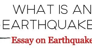 When you want to craft a great cause and effect essay , having an engaging topic is a must. Essay On Earthquake For Class 8th Students
