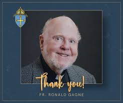 Today we celebrate retired priest Father Ronald Gagne