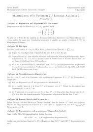 (iii) bestimme eine matrix t mit d = t 1at. Https Www Math Uni Tuebingen De De Forschung Maphy Lehre Ss 2019 Lina1 Dateien Blatt8 Pdf