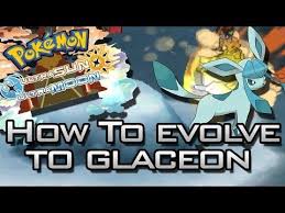 How To Evolve Eevee Into Glaceon In Pokemon Ultra Sun 2 Pokemon Ultra Sun Ultra Moon How To Evolve Eevee To Glaceon Youtube How To Evolve Eevee Eevee Pokemon