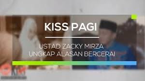 Rencananya sidang lanjutan akan kembali digelar pada juli mendatang usai idul fitri. Ustad Zacky Mirza Ungkap Alasan Bercerai Kiss Pagi Youtube