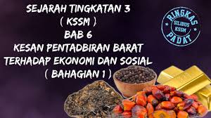 Nota sejarah tingkatan 4 cikgu sarapa ismail mrsm pengkalan chepa bab 3 : Sejarah Tingkatan 3 Kssm Bab 6 Kesan Pentadbiran Barat Terhadap Ekonomi Dan Sosial Bahagian 2 Youtube