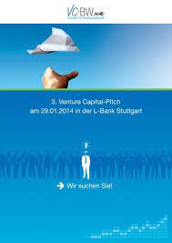 Dauer der speicherung 1 jahr. 3 Venture Capital Pitch Am 29 01 2014 In Der L Bank Stuttgart Wir
