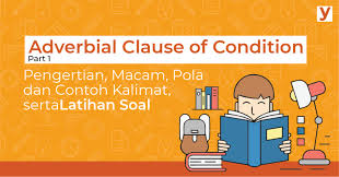 Latihan soal because and because of. Pengertian Macam Pola Dan Contoh Kalimat Serta Latihan Soal Adverbial Clause Of Condition Yureka Education Center