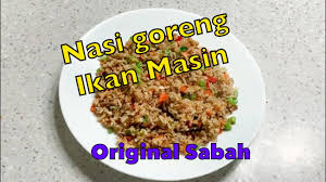 Untuk nasi goreng, hanya perlu masak nasi goreng yang simple kerana akan dipadankan dengan. Resepi Nasi Goreng Ikan Masin Simple Inibaruresepi Gobitage Com