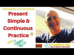 English Present Simple And Continuous Verb Tense Speaking Practice With Verb Tenses Continuity Fluency