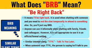 Brb Meaning What Does Brb Mean Useful Text Conversations 7esl Slang Words Text Conversations Other Ways To Say