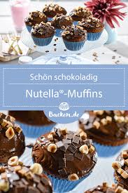 Nutella Muffins Rezept Von Backen De Rezept Nutella Muffin Nutella Nutella Produkte