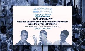 Anakbayan On Twitter Alamin Ang Kalagayan Ng Mga Manggagawang Pilipino Ngayong Pandemya Dumalo Sa Talakayang Kabataan Online Forum Workers Unite Situation And Prospects Of The Workers Movement Amid The Covid 19 Pandemic Sa