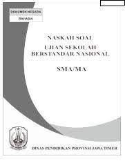 Kamis, 16 april 2015 waktu : Cover Soal Docx Naskah Ujian Sek0lah Bertaraf Nasional Tahun Pelajaran 2016 2017 Lembar Soal Mata Pelajaran Satuan Pendidikan Program Hari Tanggal Course Hero