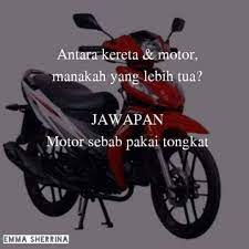 Antara kereta dan motor manakah yang lebih tua. Jom Main Teka Teki Ngn Kwn2 Kalimah Paranormal Team Malaysia Facebook