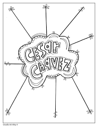 Cesar chavez day coloring pages are a fun way for kids of all ages to develop creativity, focus, motor skills and color recognition. Cesar Chavez Classroom Doodles