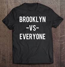 Brooklyn Vs Everyone Brooklyn Nets T Shirts Teeherivar Check out our nets shirt selection for the very best in unique or custom, handmade pieces from our well you're in luck, because here they come.