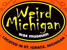 Pin By Betsy Cowles On I M From Hand Land St Ignace Michigan Michigan Wax Museum