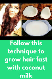 For hair oil you may use olive oil or castor oil. Follow This Technique To Grow Hair Fast With Coconut Milk Today I Will Tell You How Can You Use Coconut Milk F Grow Hair Faster Coconut Milk Benefits Grow Hair