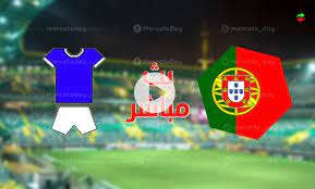 لك مشاهدة مباراة البرتغال اليوم بجودات تناسب جميع سرعات الانترنت. Ù…Ø´Ø§Ù‡Ø¯Ø© Ù…Ø¨Ø§Ø±Ø§Ø© Ø§Ù„Ø¨Ø±ØªØºØ§Ù„ ÙˆØ§Ù„ÙƒÙŠØ§Ù† Ø§Ù„ØµÙ‡ÙŠÙˆÙ†ÙŠ ÙÙŠ Ø¨Ø« Ù…Ø¨Ø§Ø´Ø± Ø¨ØªØ­Ø¶ÙŠØ±Ø§Øª ÙŠÙˆØ±Ùˆ 2020 Ù…ÙŠØ±ÙƒØ§ØªÙˆ Ø¯Ø§ÙŠ