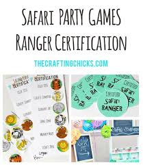 Safari Party Game Printables Safari Ranger Certification Safari Party Kids Party Games Birthday Party Games For Kids