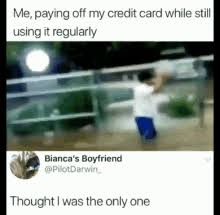 Maybe you would like to learn more about one of these? Credit Card Meme Gifs Tenor