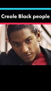 Replying to @roe2solid #greenscreen Do you know anyone from creole descent  #fyp#creole#amcestry#lousianacheck  #blackpeople#lloyd#kdaubert#mixed#nola#lousiana#batonrouge#french#blacknativeamericans